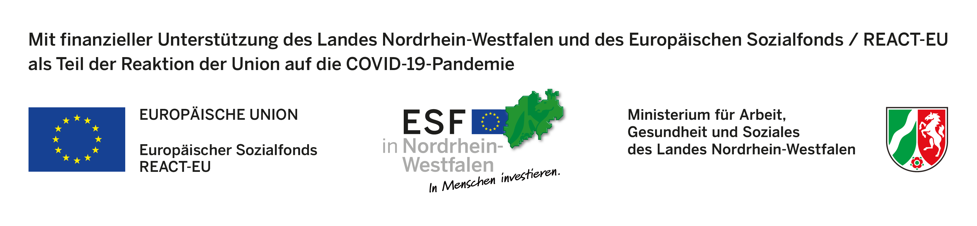 Mit finanzieller Unterstützung des Landes Nordrhein-Westfalen und des Europäischen Sozialfonds / REACT-EU als Teil der Reaktion der Union auf die COVID-19-Pandemie